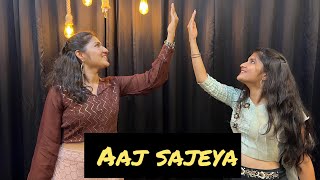 AAj SAJEYA  WEDDING DANCE CHOREOGRAPHY  EASY DANCE STEPS …… [upl. by Capello489]