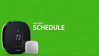 How Set a Schedule on The Ecobee4 10 of 13 [upl. by Anavrin]