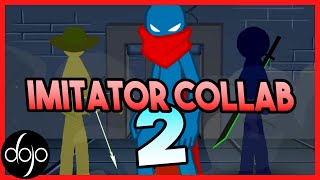 The Imitator Collab 2 hosted by Shuriken [upl. by Gnaig449]