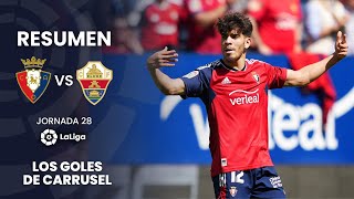 ¡Ez Abde lideró la fiesta del finalista de Copa en El Sadar  Resumen del CA Osasuna 21 Elche [upl. by Htnamas310]