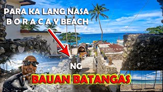 PARA KA LANG NASA BORACAY PAG NARATING MO ANG BAUAN BATANGAS BEACH [upl. by Peace379]