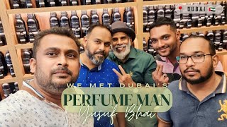 Perfume Man Yusuf Bhai  2 Dirham Boat Ride  Other Side of Dubai  Naif amp Creek  Jaffer Shadiq [upl. by Haodnanehs]