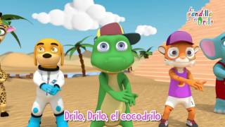 quotDrilo el cocodriloquot  La Pandilla de Drilo  Drilo TV [upl. by Anawait]