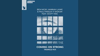 Coming On Strong Extended Trance Mix [upl. by Rma]