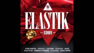 ELASTIK RIDDIM MIXX BY DJMoM VYBZ KARTEL MAVADO I OCTANE and more [upl. by Alusru815]