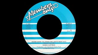 Debbie Hartman  Where Were You When The Lights Went Out HQSoundEURODISCO1986 [upl. by Alic]