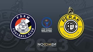 PDRM vs Perak FC LIVE 🔴  Liga Super Malaysia 202425 [upl. by Bremen860]