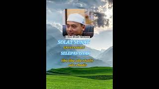 Solat Sunat 4 Rakaat Selepas Isyak ustazwadianuar ceramah ilmuagama [upl. by Eentruoc]