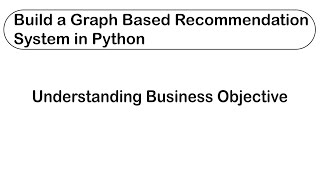 Build a Graph Based Recommendation System in Python  Recommender Systems Project [upl. by Aneala]