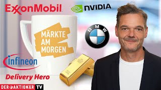 Märkte am Morgen Gold Silber ExxonMobil Nvidia AMD BMW Volkswagen Delivery Hero Infineon [upl. by Kulseth]