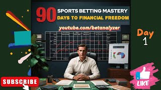 SPORTS BETTING MASTERY – Day 1  90 days to Financial Freedom  100 transparency [upl. by Heger683]