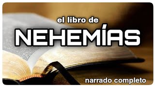 el libro de NEHEMÍAS AUDIOLIBRO narrado completo [upl. by Lianne497]