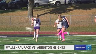 Wallenpaupack at Abington Heights girls soccer [upl. by Nosrettap]