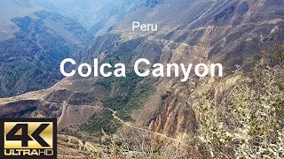 Peru  Colca Canyon  2018  Drone 4K [upl. by Weidar]