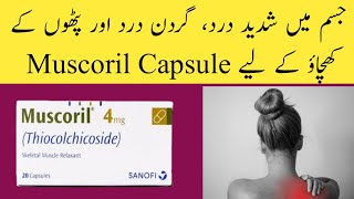 Muscoril 4mg Capsule Uses in UrduMuscoril TabletThiocolchicoside 4mg TabletMuscoril Capsule 4mg [upl. by Calhoun]