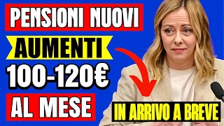 PENSIONI NOVITÃ€ ğŸ‘‰ NUOVO AUMENTO da 100120â‚¬ AL MESE NUOVA RIFORMA ALIQUOTE ğŸ“ˆğŸ’° [upl. by Eceerahs]