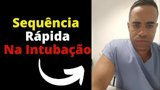 Sequência Rápida na Intubação Orotraqueal e os Cuidados de Enfermagem intubaçãoorotraqueal [upl. by Mallory343]