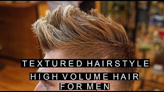 Popular Hairstyles for Men  High Volume Textured Hair  2017 Mens Hairstyles [upl. by Haisoj]