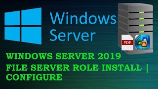 Windows Server 2019 File Server Role Install and Configure [upl. by Atiuqiram686]