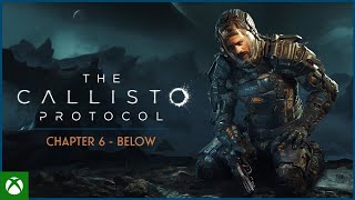 The Callisto Protocol  Chapter 6  Below Full Game Playthrough  No Commentary [upl. by Fairweather]