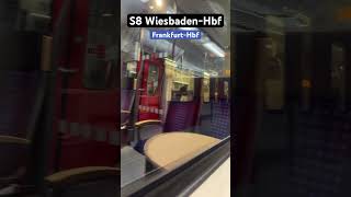 FrankfurtHbf Abfahrt BR430S8➡️WiesbadenHbf br430 sbahn shorts [upl. by Jacinthe]