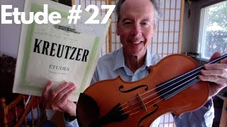 Etude 27 violin by Rodolphe Kreutzer 17661831 [upl. by Uria]