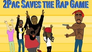 2Pac Saves the Rap Game [upl. by Naujad]