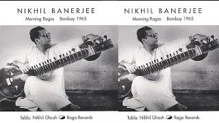 Pandit Nikhil Banerjee Tabla  Nikhil Ghosh  Morning Ragas Bombay 1965  Gat in Bhairavi [upl. by Zilla]