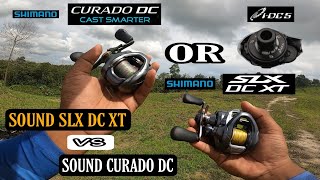 SUARA ZWINKKSLX DC XT VS CURADO DC‼️ SHIMANO REEL BAITCASTING [upl. by Philo]