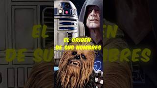 El ORIGEN de los NOMBRES de STAR WARS starwars [upl. by Clywd388]