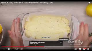 Quick amp Easy Wonderful Seedless Lemon Rosemary Cake [upl. by Nylodnarb]