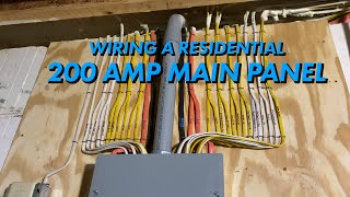 How To Wire A Residential 200 Amp Main Panel [upl. by Ynalem86]