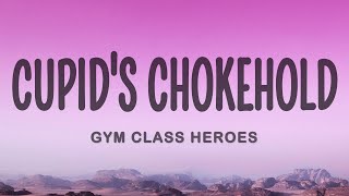 Gym Class Heroes  Cupids Chokehold ft Patrick Stump [upl. by Witt]