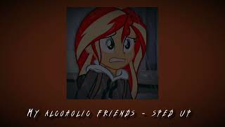 My alcoholic friends  sped up [upl. by Alliuqaj384]