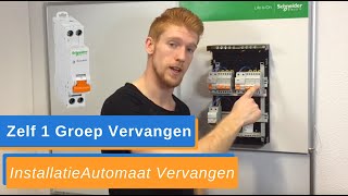 Groep Vervangen in de Groepenkast  Uitleg Zelf InstallatieAutomaat Vervangen  How To [upl. by Kreit894]