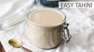 EASY TAHINI SUPER CREAMY  the best tahini recipe [upl. by Gustav]