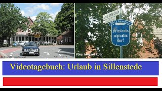 Videotagebuch Urlaub in Sillenstede  EXTENDED [upl. by Wald920]