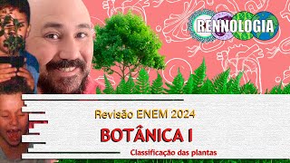 REVISÃO ENEM 2024  Botânica I [upl. by Artaed]