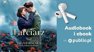 Farciarz Jagna Rolska Audiobook PL Powieść [upl. by Ihc]