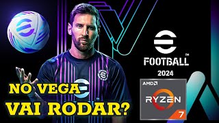 SERÁ QUE O eFootball™ 2024 NOVO PES RODA NO VIDEO INTEGRADO RYZEN 7 5700G [upl. by Teddy]