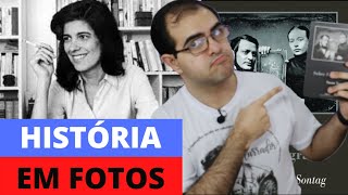 Sobre fotografia de Susan Sontag  Resenha dos ensaios  Ronaldo Junior [upl. by Aihsak]