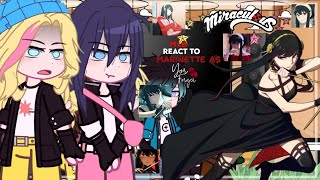 Mlb react to marinette as Yor ForgerGacha clubMlbxSpyxfamily11🇺🇲🇧🇷Special 100 subs [upl. by Sherfield38]