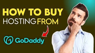 How To Buy Hosting From Godaddy [upl. by Byran]