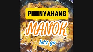 PININYAHANG MANOK homecookideas quickandeasy myversionofcooking [upl. by Negiam819]