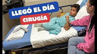 LLEGÓ EL DÍA DE SU OPERACIÓN 😔 VLOG [upl. by Maybelle]