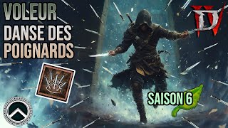 VOLEUR  DANSE DES POIGNARDS ★ BUILD DIABLO 4 [upl. by Mayer]