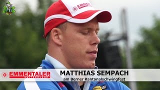 Sempach Matthias am Berner Kantonalschwingfest 2014 StImier [upl. by Springer]