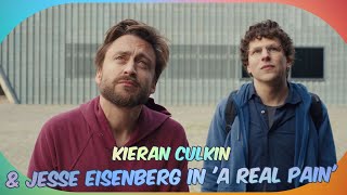 Kieran Culkin amp Jesse Eisenberg Shine in Heartwarming Comedy A Real Pain  Official Trailer [upl. by Lrae103]