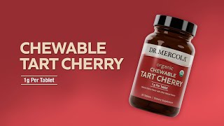 Dr Mercola® Chewable Tart Cherry [upl. by Ury582]