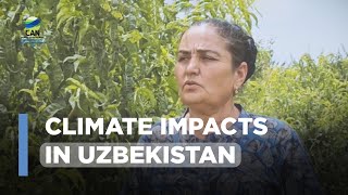 Climate Impacts  Fergana Valley  Uzbekistan [upl. by Anette]